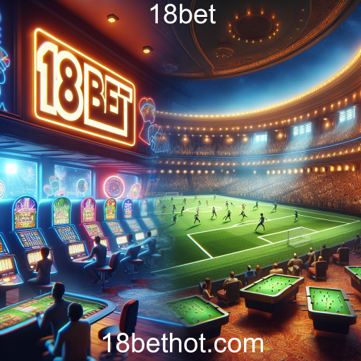 Aposte no Futebol com a 18bet: Emocione-se com Cada Jogo